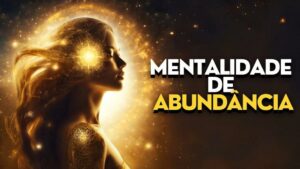 Mentalidade de Abundância